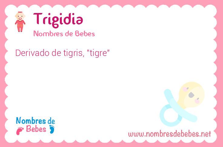 Trigidia